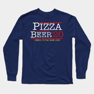 Pizza And Beer Election Long Sleeve T-Shirt